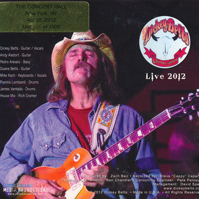 ディッキーベッツ Dickey Betts & Great Southern - Live 2012: New York City, NY 04/28/2012 (CD)