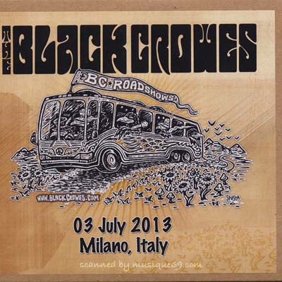 ブラッククロウズ The Black Crowes - BC Roadshows: Milano, Italy 03/07/2013 (CD)
