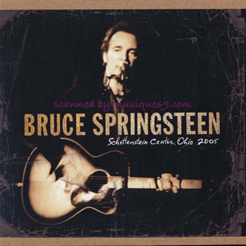 ブルーススプリングスティーン Bruce Springsteen - Schottenstein Center, Ohio 2005 (CD)