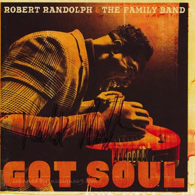 ロバートランドルフ Robert Randolph & The Family Band - Got Soul: Exclusive Autographed Edition (CD)