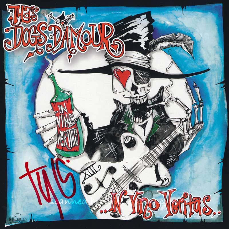 ドッグスダムール The Dogs D'amour (Tyla's Dogs D'amour) - In Vino Veritas: Exclusive Autographed Edition (CD)