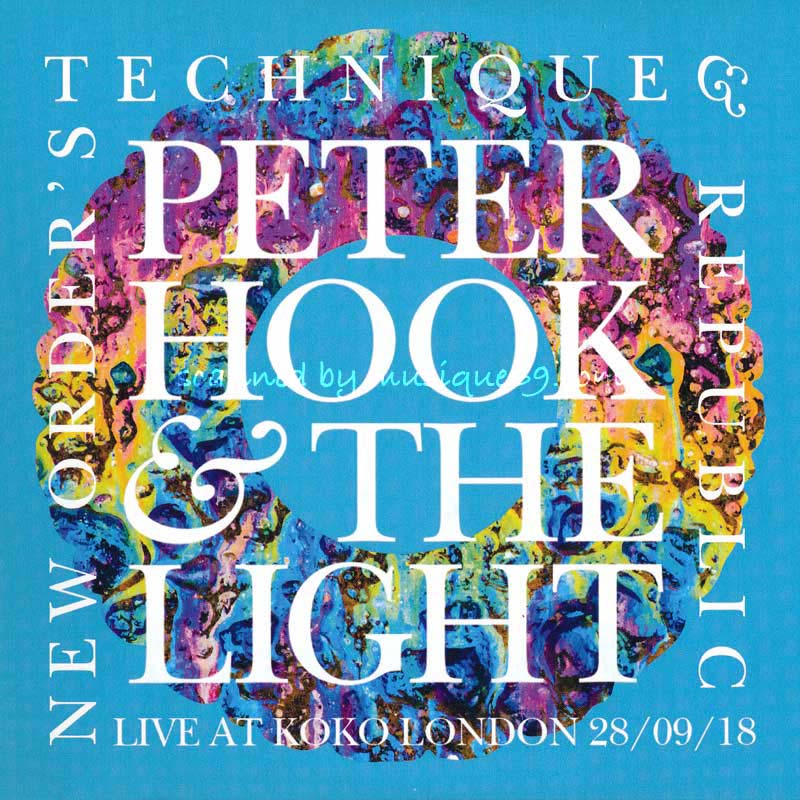 ピーターフック Peter Hook & The Light - Live at Koko London; New Order's Technique & Republic 28/09/2018 (CD)