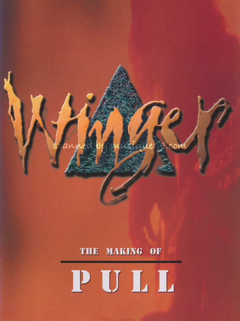 Winger - The Making of Pull (DVD)