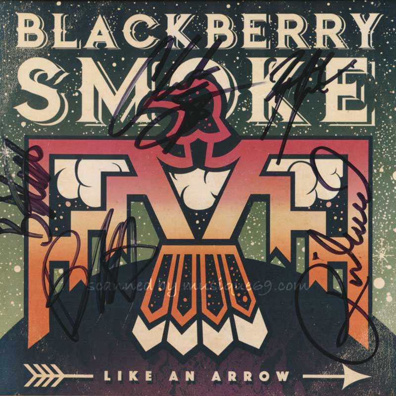 Blackberry Smoke - Like an Arrow: Exclusive Autographed Edition (CD)