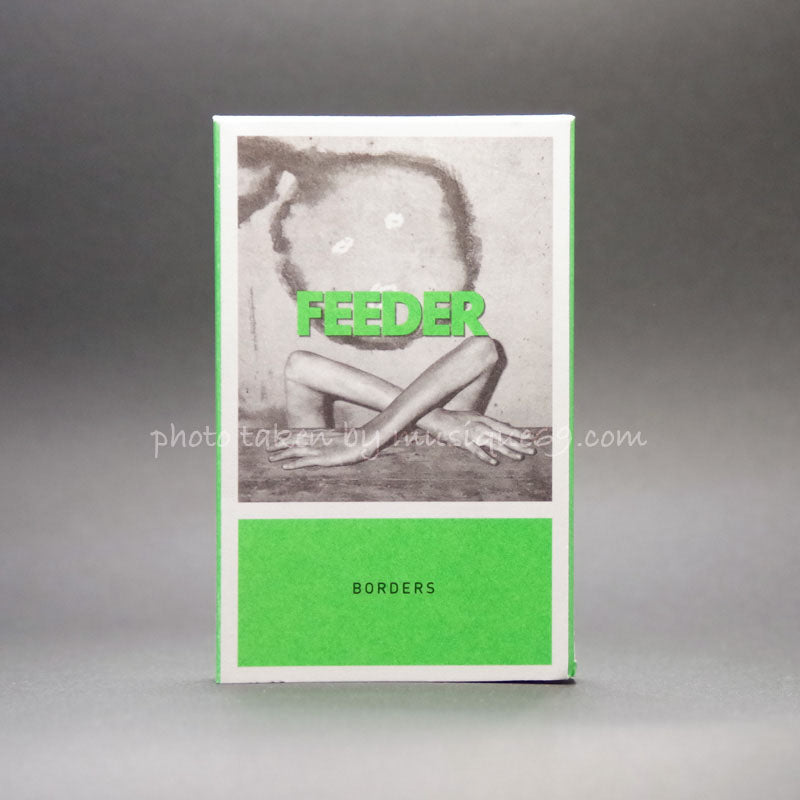 フィーダー Feeder - Borders (cassette)