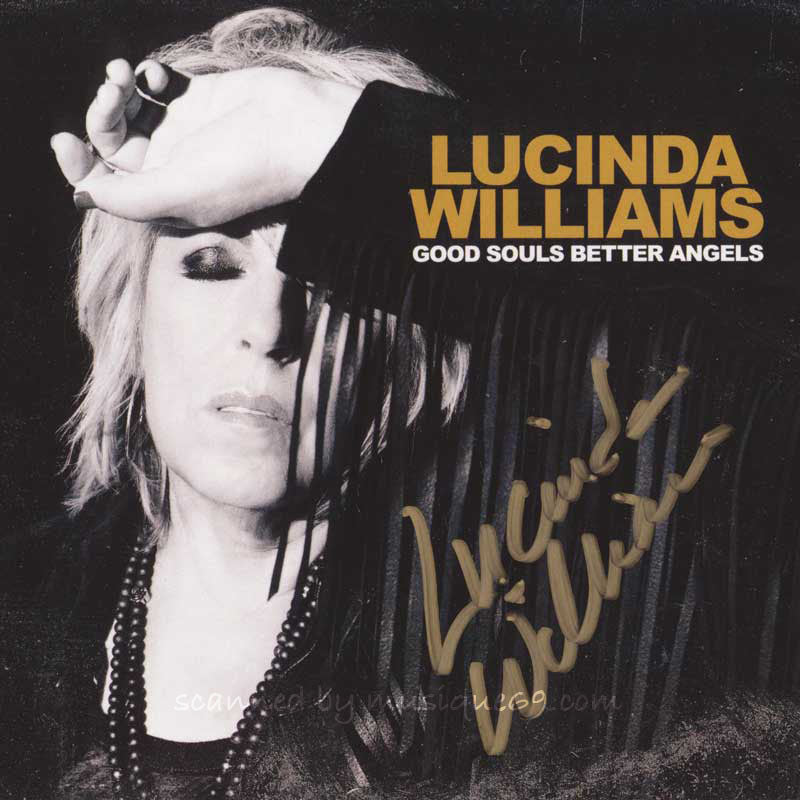 Lucinda Williams - Good Souls Better Angels: Exclusive Autographed Edition (CD)
