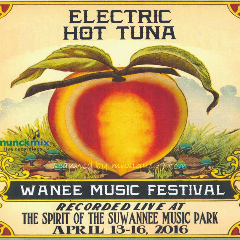 ホットツナ Hot Tuna (Electric Hot Tuna) - Live at 2016 Wanee Music Festival (CD)