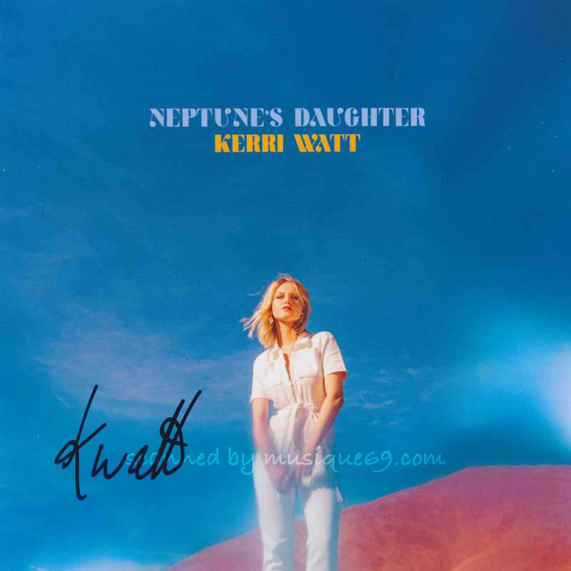 Kerri Watt - Neptune's Daughter: Exclusive Autographed Edition (CD)