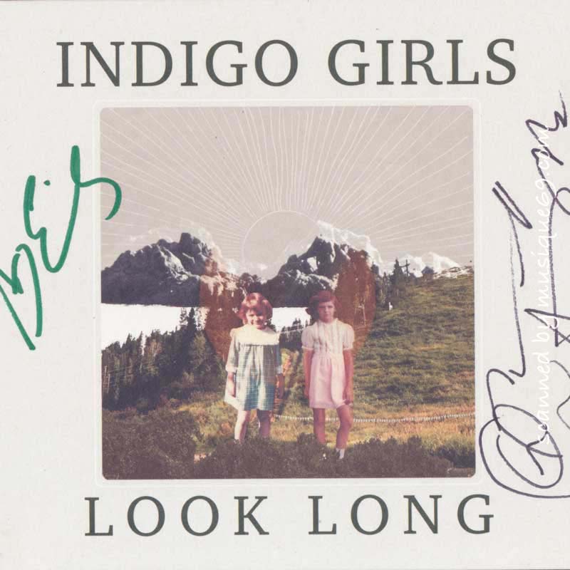 Indigo Girls - Look Long: Exclusive Autographed Edition (CD)