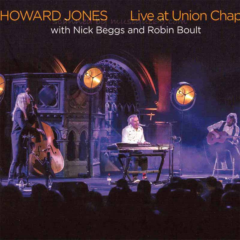 Howard Jones - Live at Union Chapel w/ Nick Beggs and Robin Boult: Exclusive Limited Numbered Edition (CD)