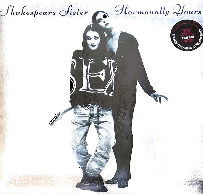 Shakespears Sister - Hormonally Yours (30th Anniversary): Exclusive Autographed/ White Coloured LP (vinyl)