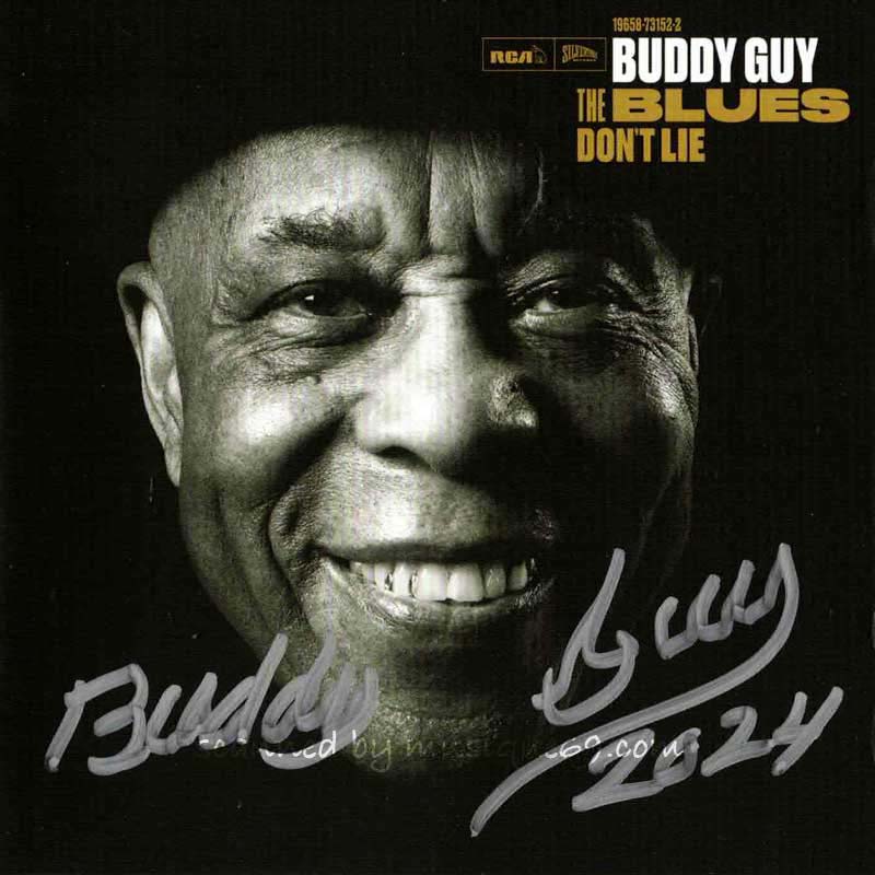 Buddy Guy - The Blues Don't Lie: Exclusive Autographed Edition (CD)