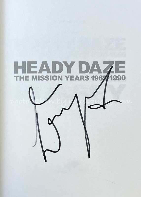 The Mission (Wayne Hussey) - Heady Daze (The Mission Years 1985-1990): Exclusive Autographed Paperback Edition (Book)
