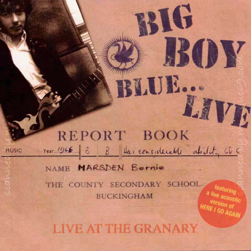バーニーマースデン Bernie Marsden and His Band - Big Boy Blue... Live at the Granary: Re-issue Edition (CD)