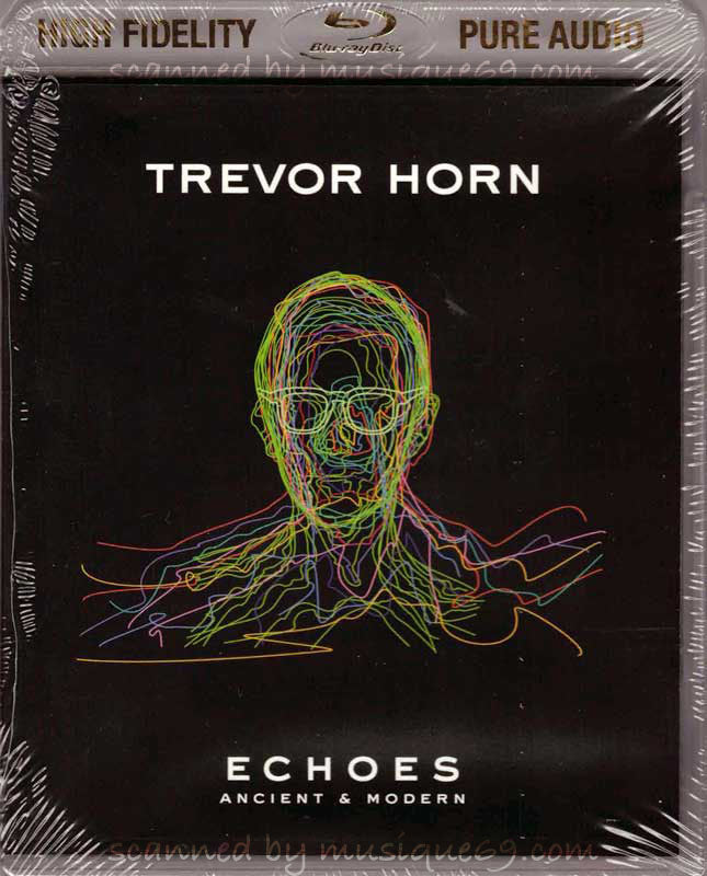 トレヴァーホーン Trevor Horn - Echoes: Ancient & Modern SDE Surround Series Exclusive Limited Edition Blu-Ray Audio