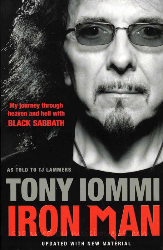 Black Sabbath (Tony Iommi) - Iron Man (My Journey Through Heaven and Hell with Black Sabbath): Exclusive Autographed Edition (Book)
