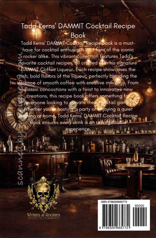 トッドカーンズ Todd Kerns - Dammit These are Good: Todd Kerns' Dammit Coffee Liqueur Cocktail Recipes: Exclusive Limited Edition (Book)