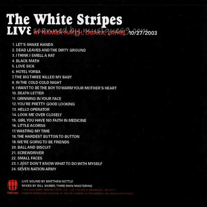 ホワイトストライプス The White Stripes - At Namba Hatch, Osaka, Japan | 10/27/2003 (CD)