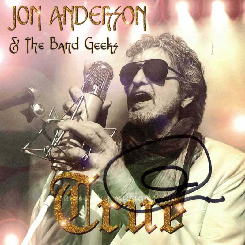 イエス Yes (Jon Anderson & The Band Geeks) - True: Exclusive Autographed Edition (CD)
