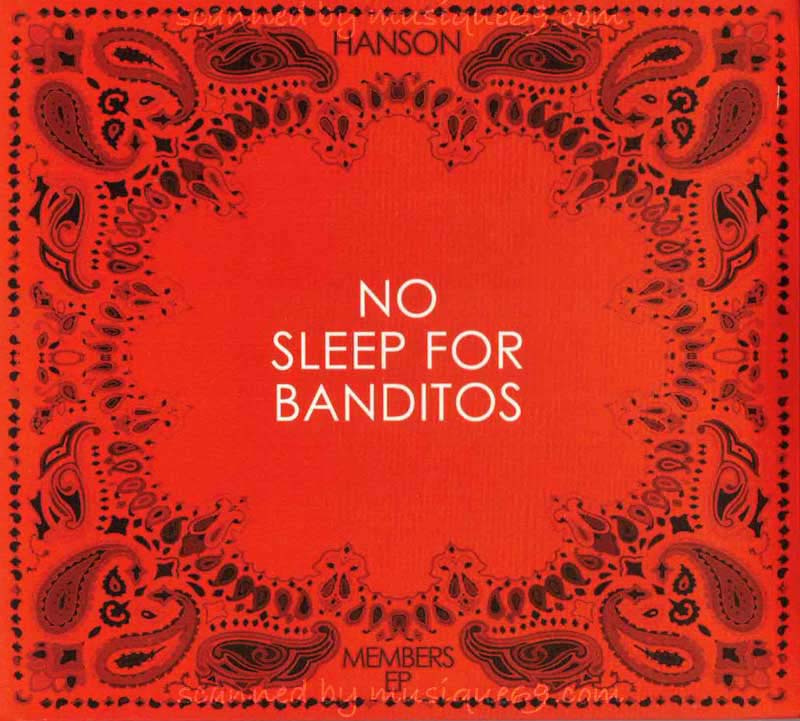 ハンソン Hanson - No Sleep for Banditos (2012 Members Ep): Exclusive Limited Edition (CD)