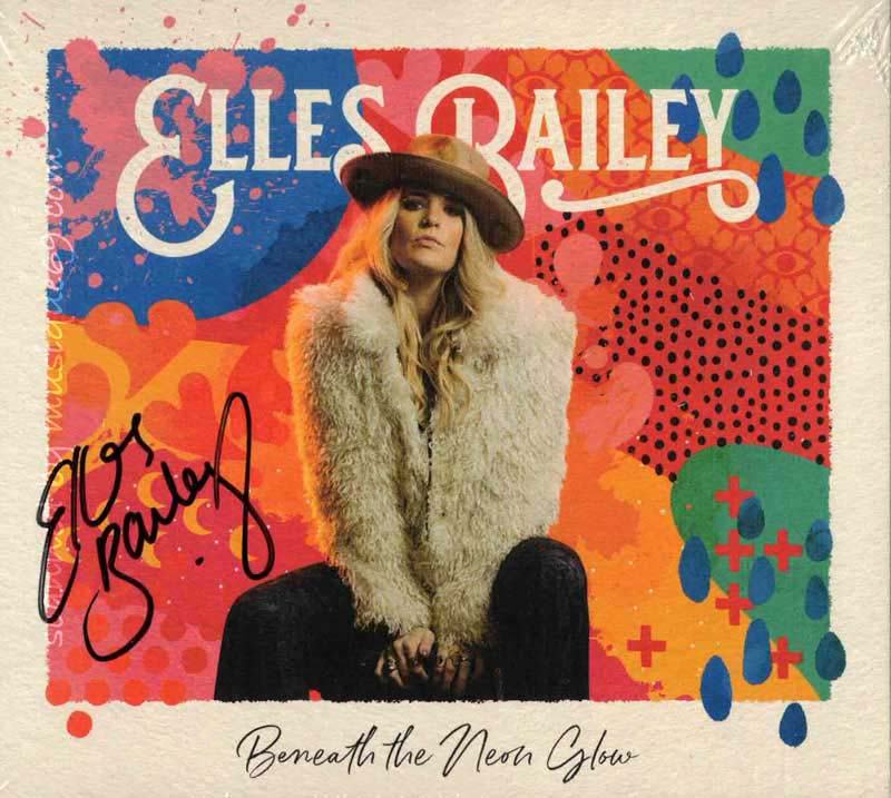 エレスベイリー Elles Bailey - Beneath the Neon Glow: Exclusive Autographed Edition (CD)