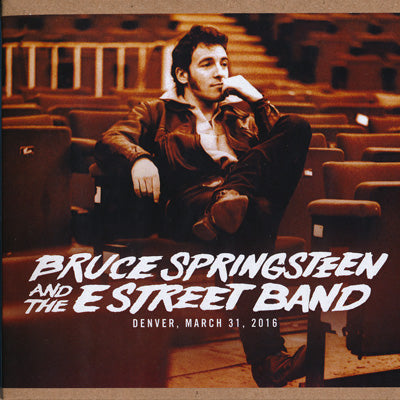 Bruce Springsteen &amp; The E Street Band - The River Tour: Denver, Co 03/31/2016 (CD)