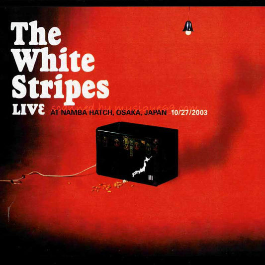 ホワイトストライプス The White Stripes - At Namba Hatch, Osaka, Japan | 10/27/2003 (CD)