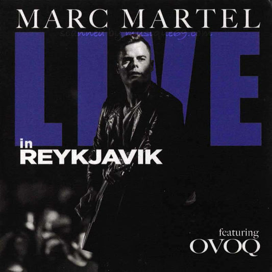 マークマーテル Marc Martel feat. OVOQ - Live in Reykjavik: Exclusive Limited Edition (CD)