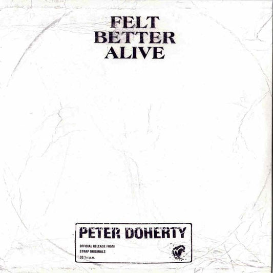 リバティーンズ The Libertines (Peter Doherty) - Felt Better Alive/ Bootstrap Sessions: Exclusive Limited Edition (CD)