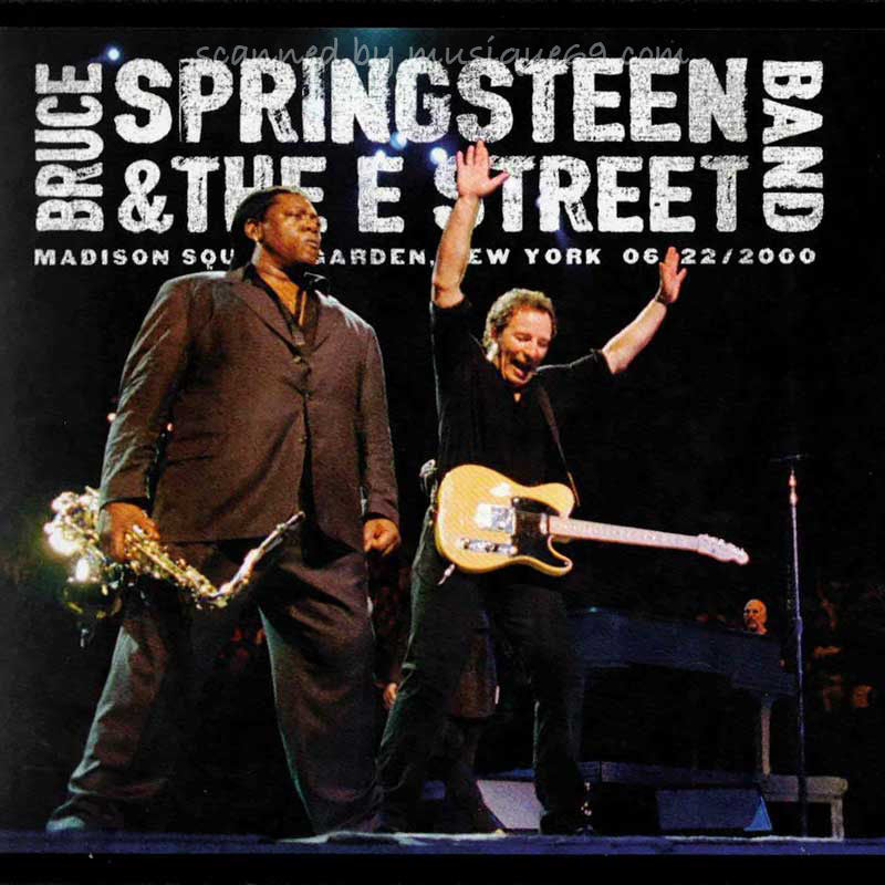 ブルーススプリングスティーン Bruce Springsteen & The E Street Band - Madison Square Garden, New York, NY | 06/22/00: US Exclusive Edition (CD)