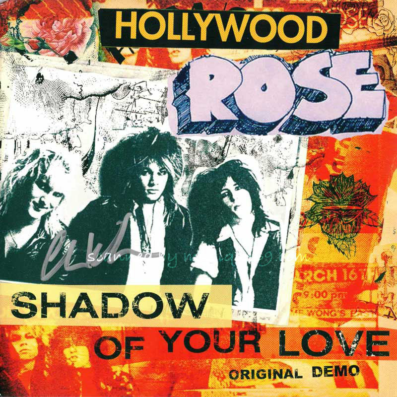 ハリウッドローズ Hollywood Rose - Shadow of Your Love/ Reckless Life: Exclusive Chris Weber Autographed/ Blue Coloured 7" Ep (vinyl)