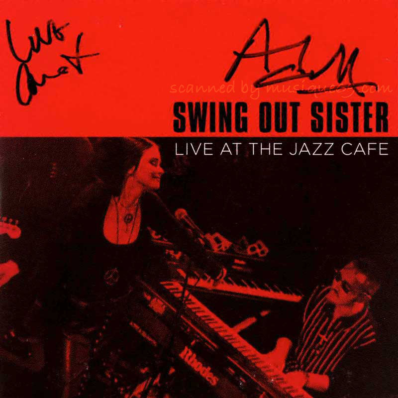 Swing Out Sister - Live at the Jazz Cafe: Exclusive Autographed Edition (CD)
